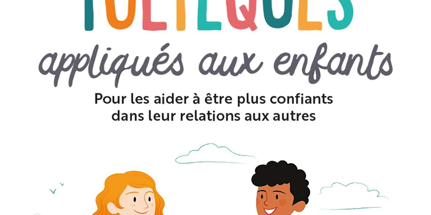 les principes toltèques appliqués aux enfants Photo couverture livre